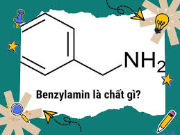 Benzylamine: Tổng Quan Chi Tiết về Hóa Chất Quan Trọng