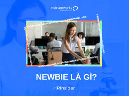 Newbie Là Gì? Khám Phá Từ A Đến Z Về Người Mới Bắt Đầu