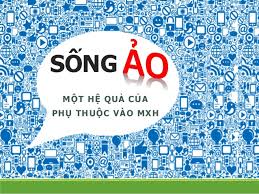 Sống Ảo Là Gì? Định Nghĩa, Dấu Hiệu &amp; Giải Pháp Hiệu Quả