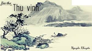 Thu Vịnh: Khám Phá Vẻ Đẹp Thơ Ca Mùa Thu Trong Văn Học Việt Nam